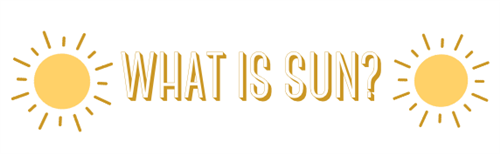 Two cartoon suns with text, "what is SUN?" in between them 